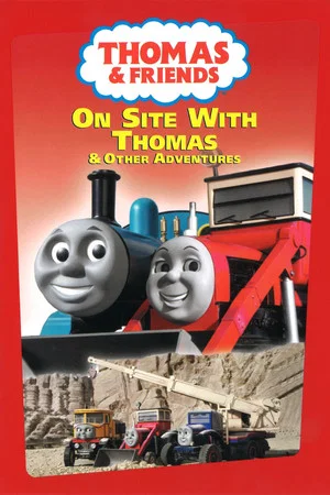 Постер: Thomas & Friends: On Site with Thomas