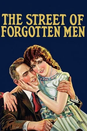Постер: The Street of Forgotten Men