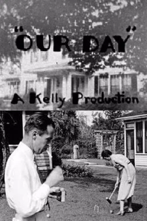 Постер: Our Day
