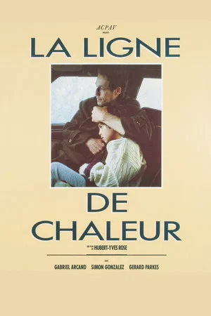 Постер: La ligne de chaleur
