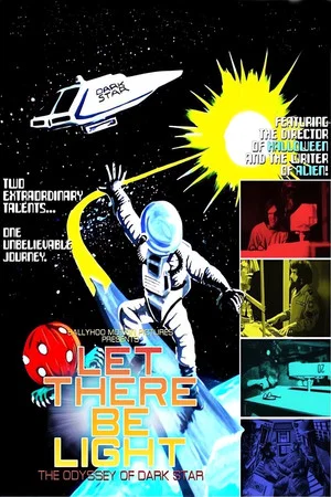 Постер: Let There Be Light: The Odyssey of Dark Star