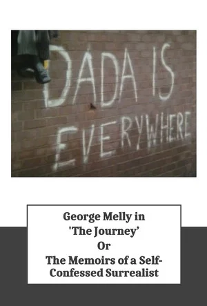 Постер: "The Journey", or The Memoirs of a Self-Confessed Surrealist