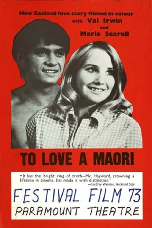Постер: To Love a Maori