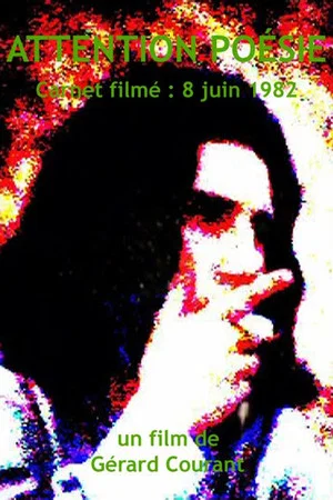 Постер: Attention poésie (entretien avec Philippe Garrel II)