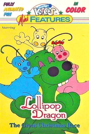 Постер: Lollipop Dragon: The Great Christmas Race