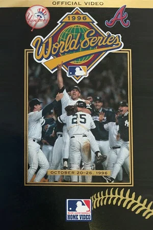 Постер: 1996 New York Yankees: The Official World Series Film