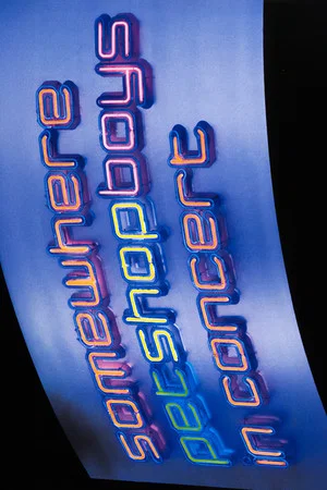 Постер: Pet Shop Boys: Somewhere