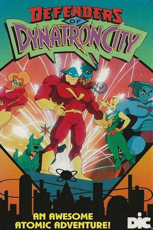 Постер: Defenders of Dynatron City