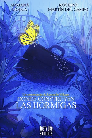 Постер: Donde Construyen las Hormigas