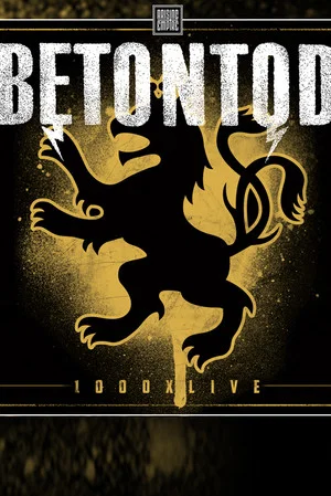 Постер: Betontod - 1000x live