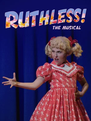 Постер: Ruthless! The Musical