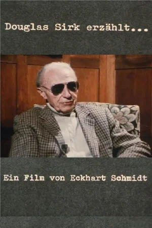 Постер: From UFA to Hollywood: Douglas Sirk Remembers