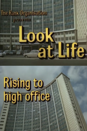 Постер: Look at Life: Rising to High Office