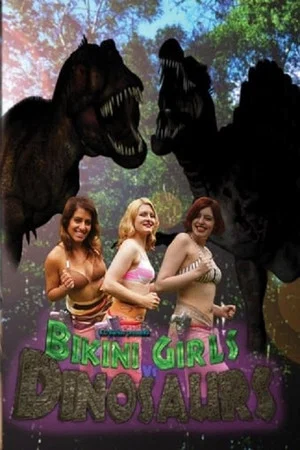 Постер: Bikini Girls vs Dinosaurs