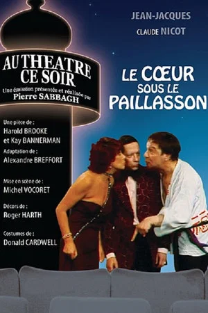 Постер: Le Cœur sous le paillasson