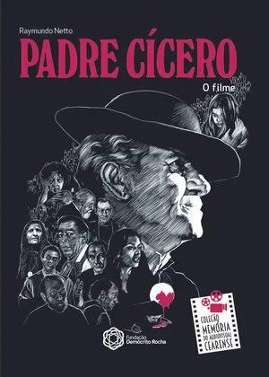 Постер: Bastidores de Padre Cícero: O Filme