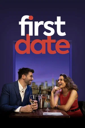 Постер: First Date: The Musical