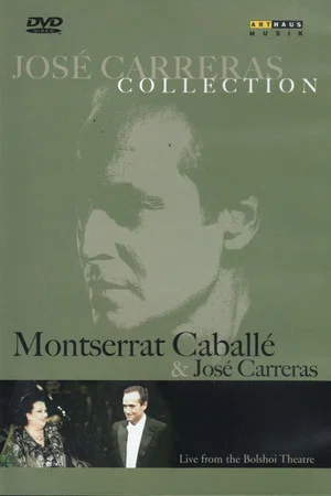 Постер: José Carreras Collection: Montserrat Caballé & José Carreras