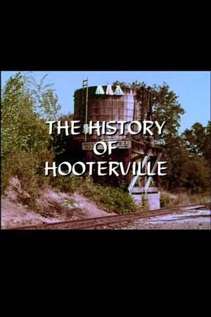 Постер: The History of Hooterville
