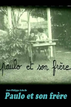 Постер: Paulo and His Brother