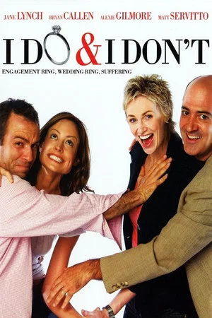 Постер: I Do & I Don't