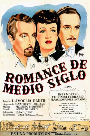 Постер: Romance de medio siglo