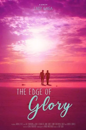 Постер: The Edge of Glory