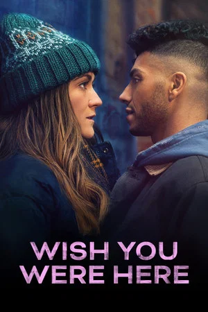 Постер: Wish You Were Here