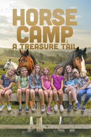 Постер: Horse Camp: A Treasure Tail