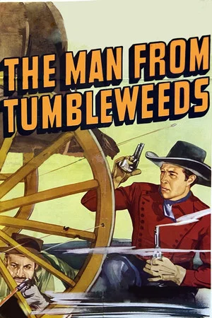 Постер: The Man from Tumbleweeds