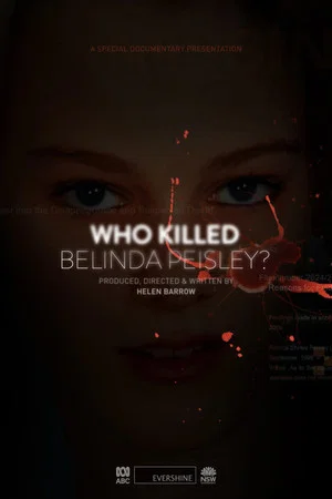 Постер: Who Killed Belinda Peisley?