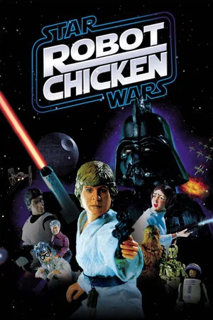 Постер: Robot Chicken: Star Wars Trilogy
