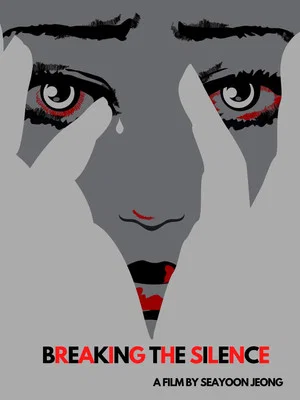 Постер: Breaking the Silence