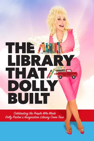 Постер: The Library That Dolly Built