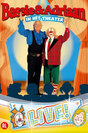 Постер: Bassie & Adriaan: In het Theater - LIVE!