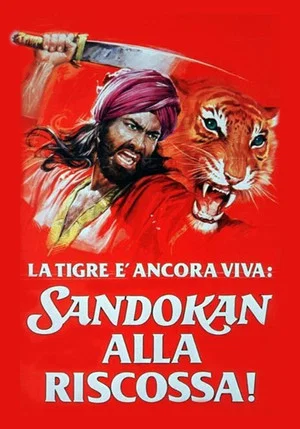 Постер: The Tiger Is Still Alive: Sandokan to the Rescue