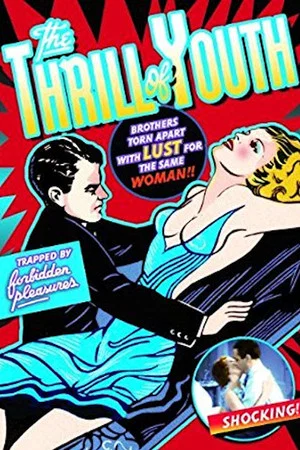 Постер: Thrill of Youth