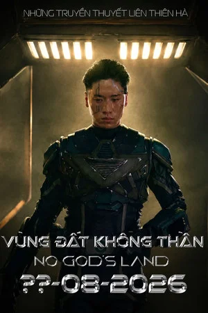 Постер: Chiến Thần Lạc Hồng: Vùng Đất Không Thần