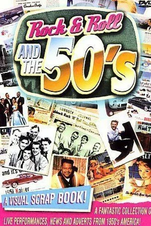 Постер: Rock & Roll And The 50's: A Visual Scrapbook