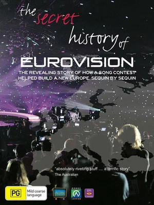 Постер: The Secret History of Eurovision