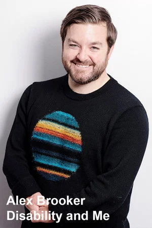 Постер: Alex Brooker: Disability and Me