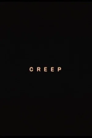 Постер: CREEP