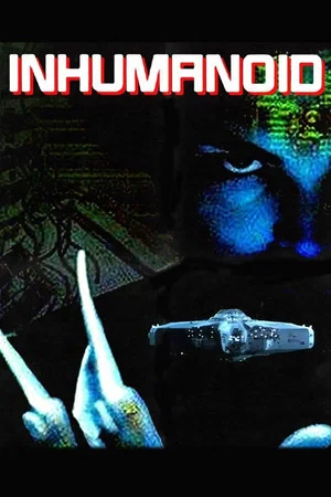 Постер: Inhumanoid