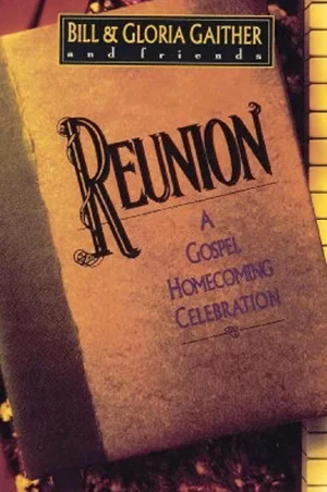 Постер: Reunion: A Gospel Homecoming Celebration