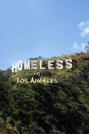 Постер: Homeless in Los Angeles