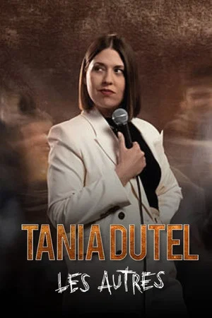 Постер: Tania Dutel : Les Autres