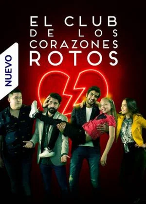 Постер: El Club de los Corazones Rotos