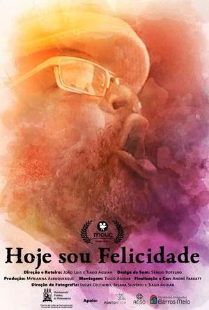 Постер: Hoje Sou Felicidade