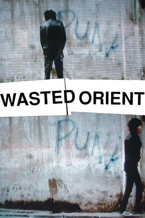 Постер: Wasted Orient‎