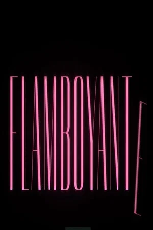 Постер: Flamboyante